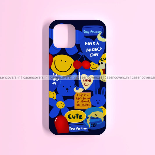 Have a Nice Day Phone Case